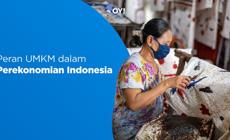 Peran UMKM dalam Menggerakkan Perekonomian Nasional
